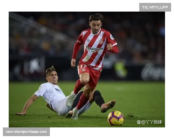 赫罗纳进攻组织缺乏层次感 前场球员跑动接应不够积极 赫罗纳进攻组织缺乏层次感 前场球员跑动接应不够积极